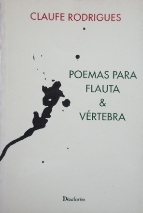 Poemas Para Flauta E Vertebra