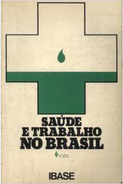 Saude E Trabalho No Brasil