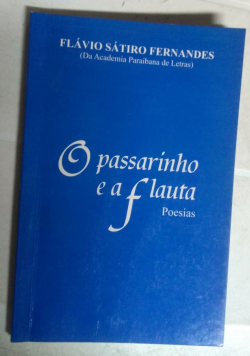 O Passarinho E A Flauta Poesias