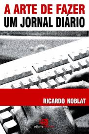 A Arte De Fazer Um Jornal Diario