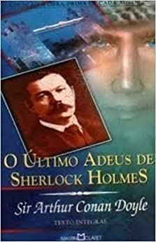 O Ultimo Adeus De Sherlock Holme