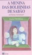Menina Das Bolhinhas De Sabao, A