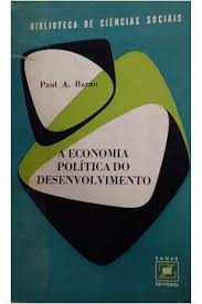 A Economia Politica Do Desenvolvimento