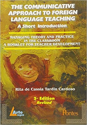 The Communicative Approach to Foreign Language Teaching