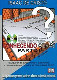Conhecendo Obras - Ideal Para Quem Pretemde Construir Ou Reformar / Parte I - Inclui Cd