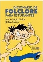 Dicionario De Folclore Para Estudantes