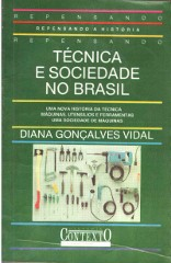 Tecnica E Sociedade No Brasil