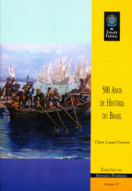500 Anos De Historia Do Brasil