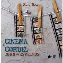 Cinema E Cordel Jogo De Espelhos V. 01