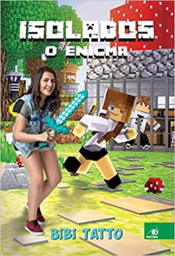 Isolados - O Enigma / Uma Aventura Nao Oficial De Minecraft