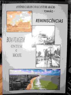 Reminiscencias - Boa Viagem Ontem E Hoje