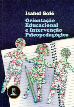 Orientacao Educacional E Intervencao Psicopedagogica