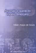 Ascensao E Queda Do Imperio Americano