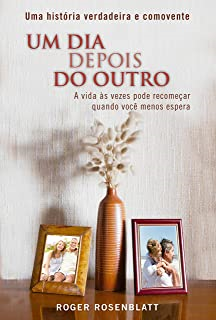 Um Dia Depois Do Outro