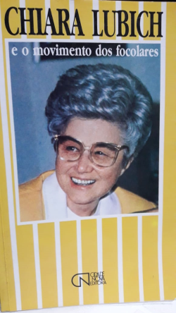 Chiara Lubich E O Movimento Dos Focolares