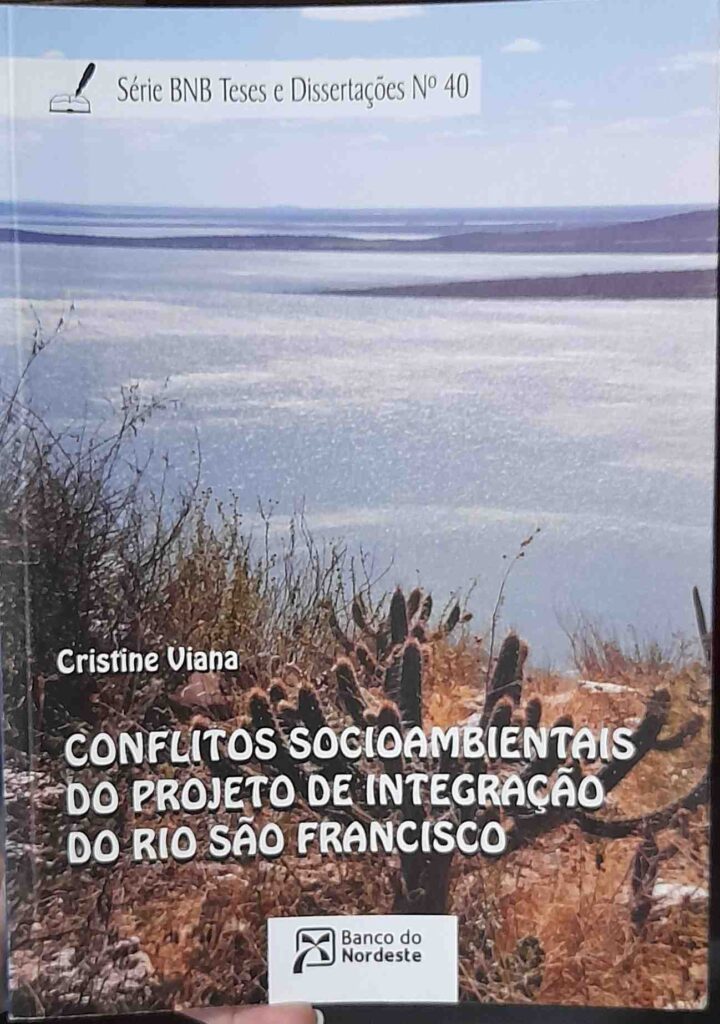 conflitos socioambientais do projeto de integracao do rio sao francisco