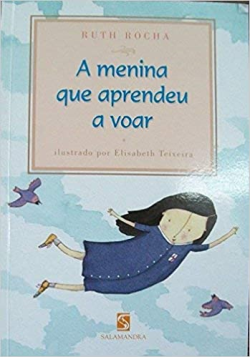 A Menina Que Aprendeu A Voar