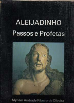 Aleijadinho - Passos E Profetas