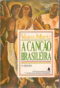 A Cancao Brasileira - Popular E Erudita