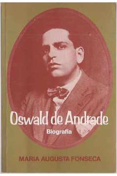 Oswaldo De Andrade - Biografia