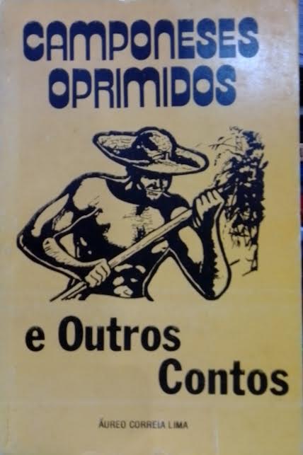Camponeses Oprimidos E Outros Contos
