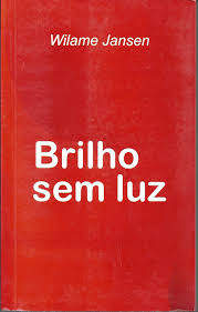 Brilho Sem Luz