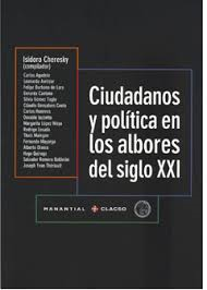 Ciudadanos Y Politica En Los Albores Del Siglo Xxi