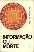 Informacao Ou Morte
