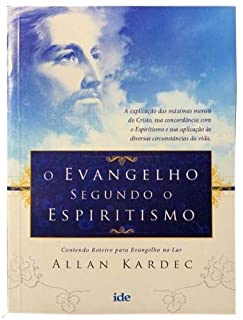 O Evangelho Segundo O Espiritismo