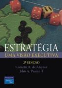 Estrategia - Uma Visao Executiva