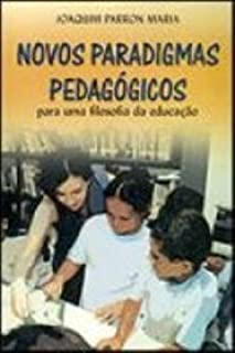 Novos Paradigmas Pedagogicos - Para Uma Filosofia Da Educacao
