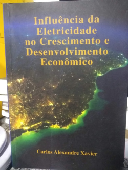 Influencia Da Eletricidade No Crescimento E Desenvolvimento Economico