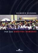 Por Que Direitos Humanos