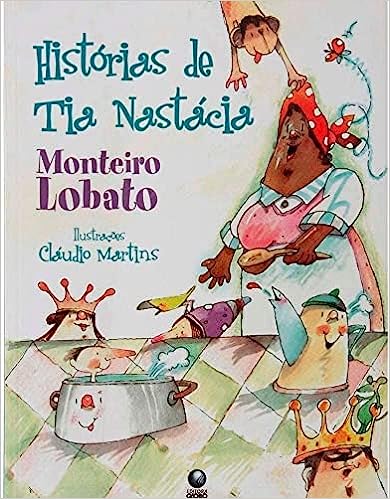 histórias de tia nastácia