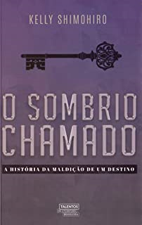 O Sombrio Chamado