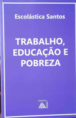 Trabalho Educacao E Pobreza