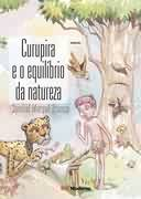Curupira E O Equilibrio Da Natureza