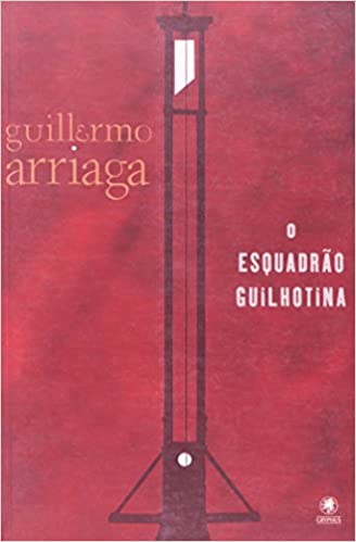 O Esquadrão Guilhotina