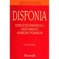 disfonia - exercicios praticos e anatomia do aparelho fonador