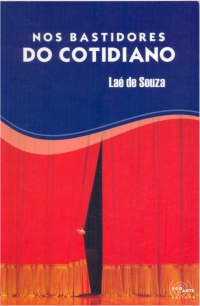 Nos Bastidores Do Cotidiano