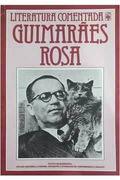 Guimaraes Rosa - Literatura Comentada