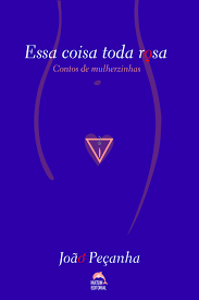 Essa Coisa Toda Rosa - Autografado