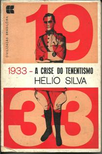 1933 - A Crise Do Tenentismo