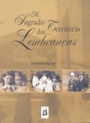 No Sagrado Territorio Das Lembrancas