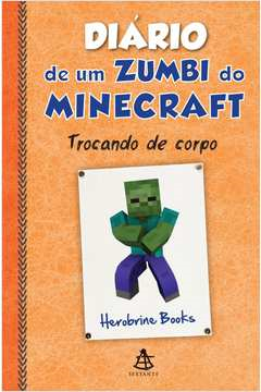 Diario De Um Zumbi Do Minecraft - Trocando De Corpo V.04