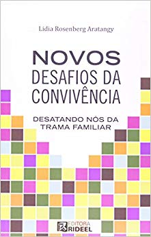 Novos Desafios Da Convivencia - Desatando Nos Da Trama Familiar