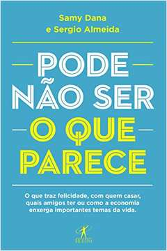 Pode Nao Ser O Que Parece