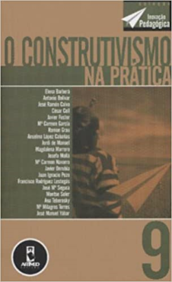 O Construtivismo Na Pratica