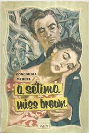 A Setima Miss Brown