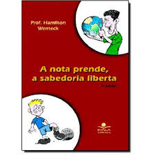 A Nota Prende A Sabedoria Liberta